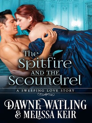 cover image of The Spitfire and the Scoundrel